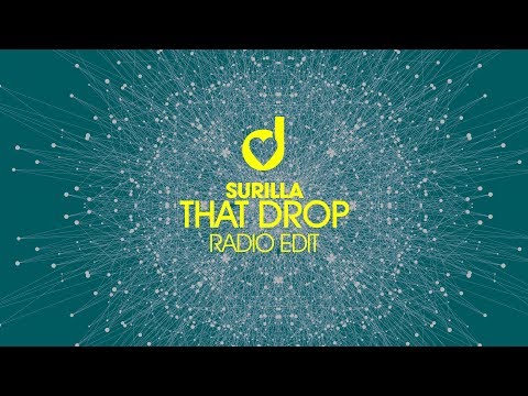 Surilla – That Drop