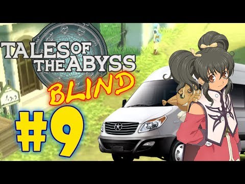 Tales of the Abyss (Blind) Part 9| Anise's van