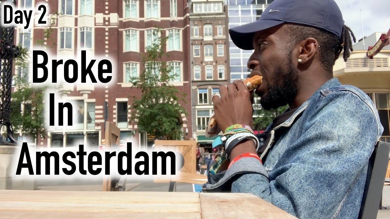 Broke In A Foreign Country - Day 2