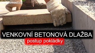 Pokládka venkovní betonové dlažby