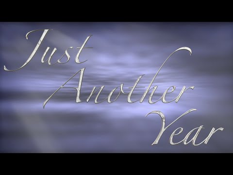 Title sequence sample for “Just Another Year.”