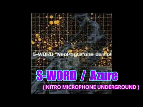 02.【Vinyl】Azure / S-WORD ［NITRO MICROPHONE UNDERGROUND］
