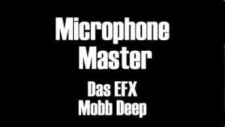 Microphone Master  Das EFX ft  Mobb Deep (Korinto Remix)