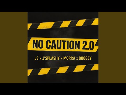 NO CAUTION 2.0 (feat. Jongste, Morra4Tien & Boogey)