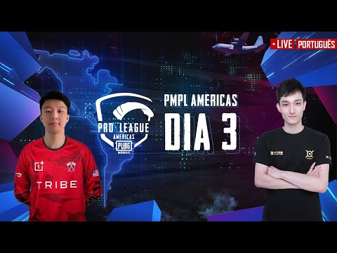 [PT] PMPL Americas Dia 3 | PUBG MOBILE Pro League 2020 - Temporada 1