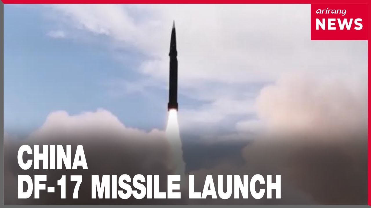 China releases first footage of DF-17 hypersonic missile launch