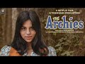 Jab Tum Na Theen Song The Archies