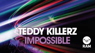 Teddy Killerz - Impossible