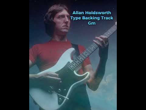 Fusion Jam track in G min. Allan Holdsworth style