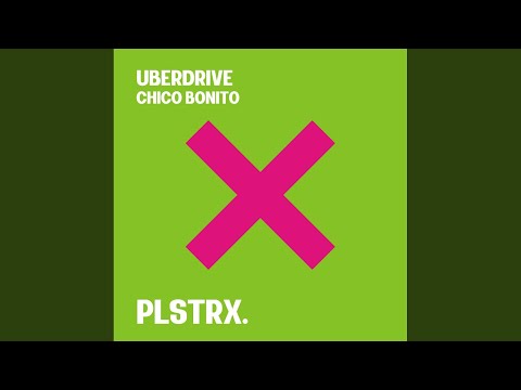 Chico Bonito (Extended Mix)