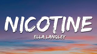 Ella Langley - nicotine (Lyrics)