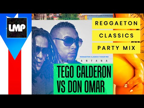 Tego Calderon Vs Don Omar Reggaeton Mix | DJ Santana