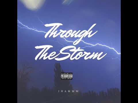 Jhammm - Through The Storm