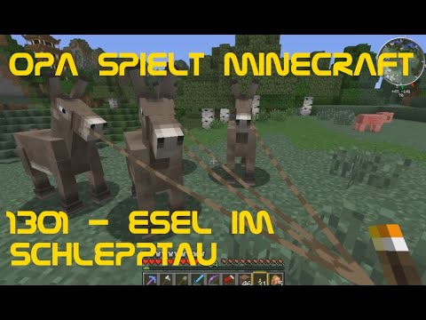 Opa spielt Minecraft 1301 - Esel im Schlepptau