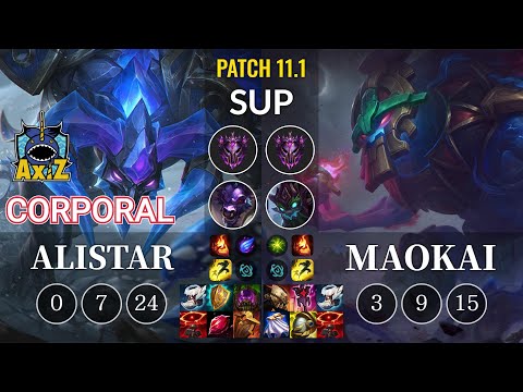 AXIZ Corporal Alistar vs Maokai Sup - KR Patch 11.1