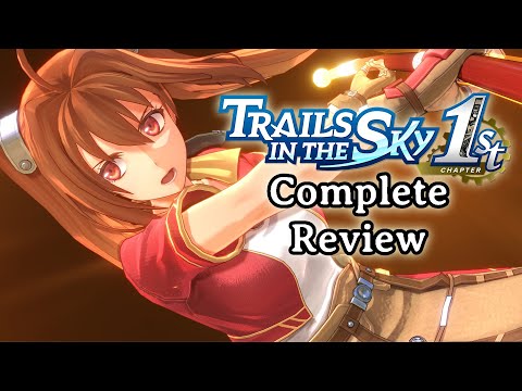 Trails in the Sky 1st Chapter - A Comprehensive Review