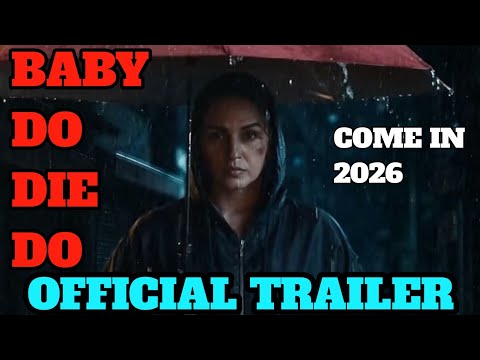 Baby Do Die Do Official Trailer