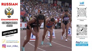 800m HEPTATHLON • Russian Championships 2023 ᴴᴰ