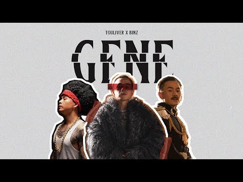 TOULIVER X BINZ - GENE [ OFFICIAL MV ]
