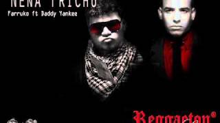 Nena Fichu - Farruko ft Daddy Yankee