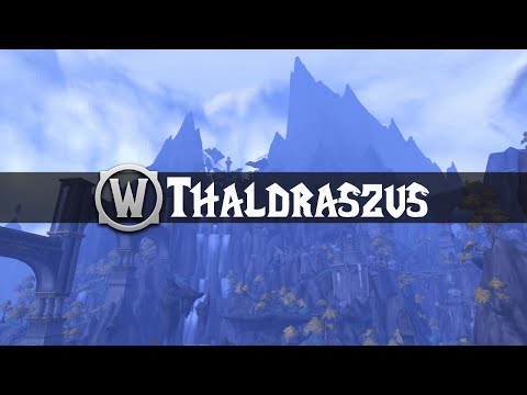 Thaldraszus - Music & Ambience - World of Warcraft: Dragonflight