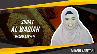 Download lagu Surat Al Waqiah Maqom Bayyati - Assyifa mp3