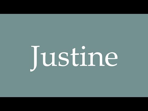 How to Pronounce ''Justine'' Correctly in French