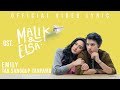 Malik & Elsa - Video Lirik) [OST. Emily