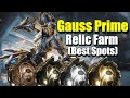 BEST Place to Farm Gauss Prime | Warframe