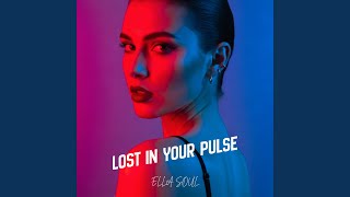 Download lagu Lost in Your Pulse mp3 Download lagu Lost in Your Pulse mp3