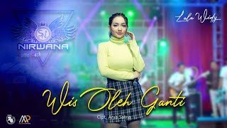 Download lagu Wes Oleh Ganti - Lala Widy | Dangdut ( Music Video) mp3