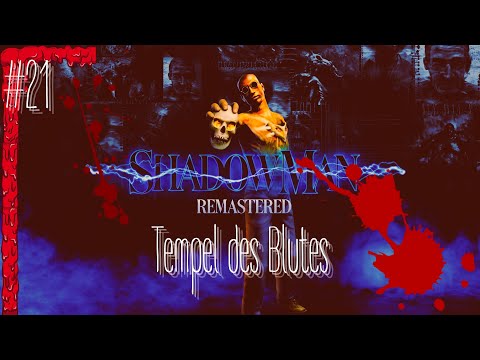 Shadow Man Remastered - #21 Tempel des Blutes  - Deutsch PS5 Gameplay