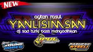 Download lagu DJ SAD TURKI YANLISIMSAN || SLOWBASS MENGSEDIH || IPUL REVOLUTION. mp3