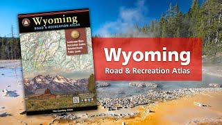 Wyoming Road & Recreation Atlas
