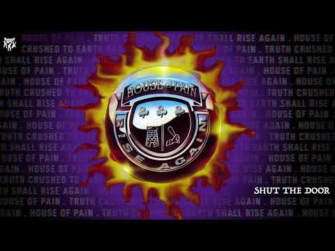 House of Pain - Shut the Door