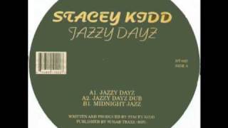 Stacy Kidd - Jazzy Dayz