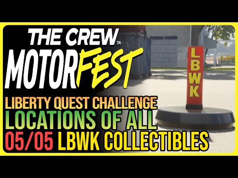 All 5 LBWK Collectibles The Crew Motorfest - Liberty Quest Challenge