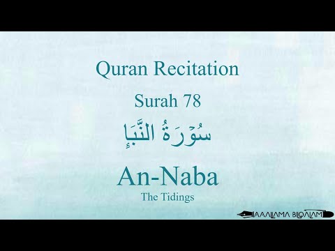 Quran Recitation 78 Surah An-Naba by Asma Huda with Arabic Text, Translation and Transliteration