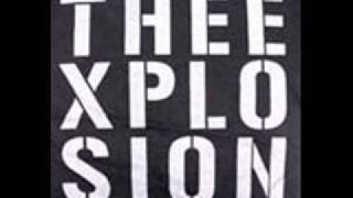 The Explosion - Filthy Insane