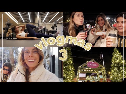 VLOGMAS 3 – Día en Donosti y vuelta a casa, noche de amigas y mercado de Navidad