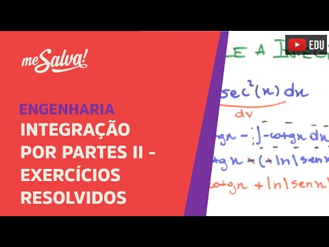 Me Salva! Exercícios Resolvidos de Cálculo I - EXINT12 - Integração por Partes II