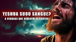 Jesus Suou Sangue no Getsêmani? A Verdade Chocante Que Poucos Conhecem!