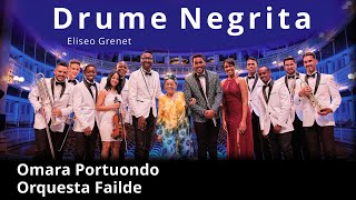 Omara Portuondo y Orquesta Failde - Drume negrita (Eliseo Grenet)