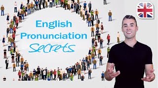 English Pronunciation Secrets - 5 Tips to Pronounce English Well