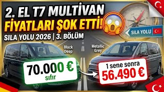 Almanya'da 2. El VW T7 Multivan Fiyatları Şok Etti! 😱 | Sıla Yolu 2026 | 3. Bölü