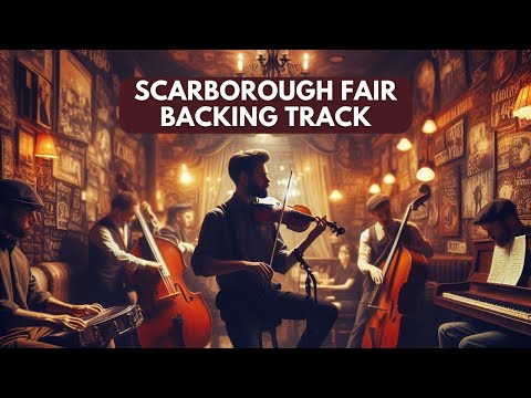 Scarborough Fair  (Backing Track and Play Along)