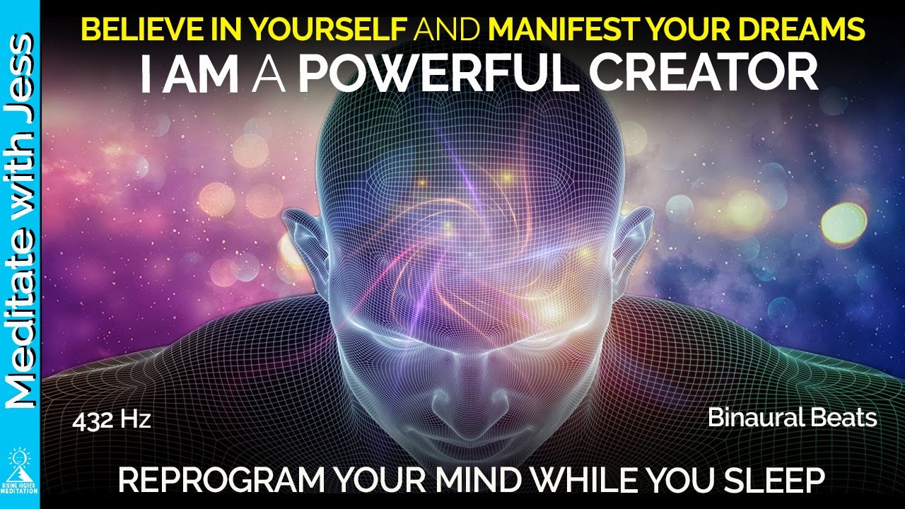 MANIFEST YOUR DREAMS! Reprogram Your Mind While You Sleep To BELIEVE IN YOURSELF! You ARE WORTHY.