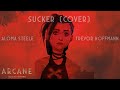 ARCANE Sucker EPIC FEMALE COVER Feat Aloma Steele