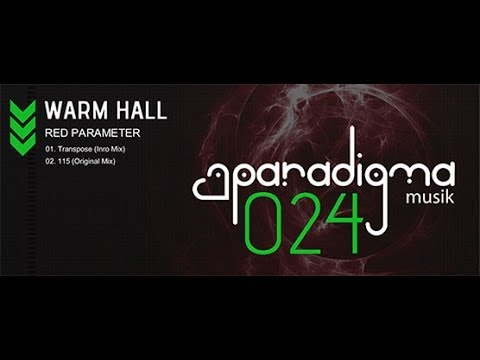 Warm Hall-115(original mix) Paradigma Musik