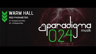 Warm Hall-115(original mix) Paradigma Musik